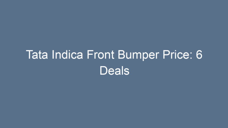 Tata Indica Front Bumper Price: 6 Deals