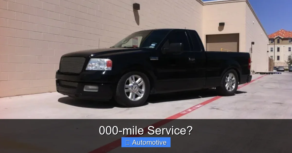000-mile Service?