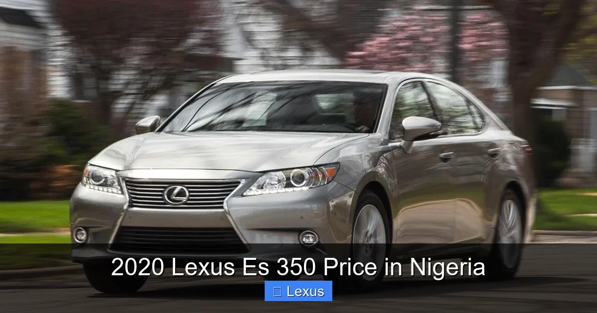 2020 Lexus Es 350 Price in Nigeria