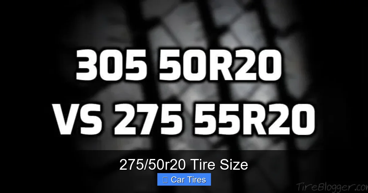 275/50r20 Tire Size
