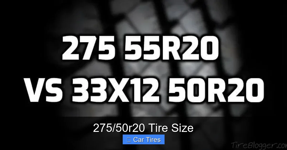 275/50r20 Tire Size