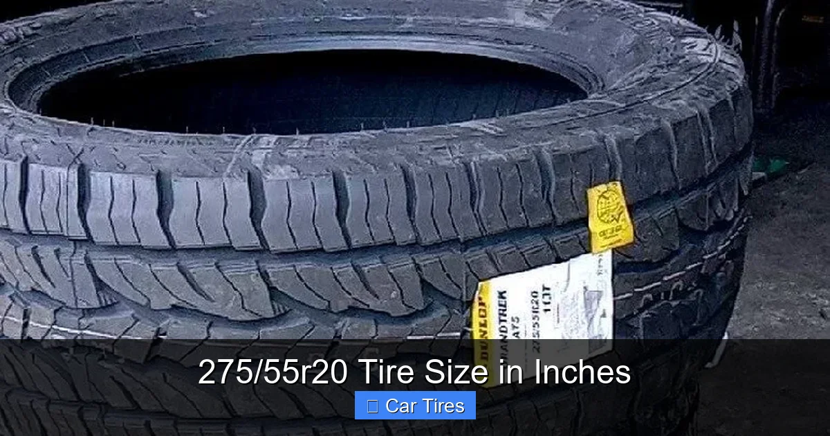 275/55r20 Tire Size in Inches