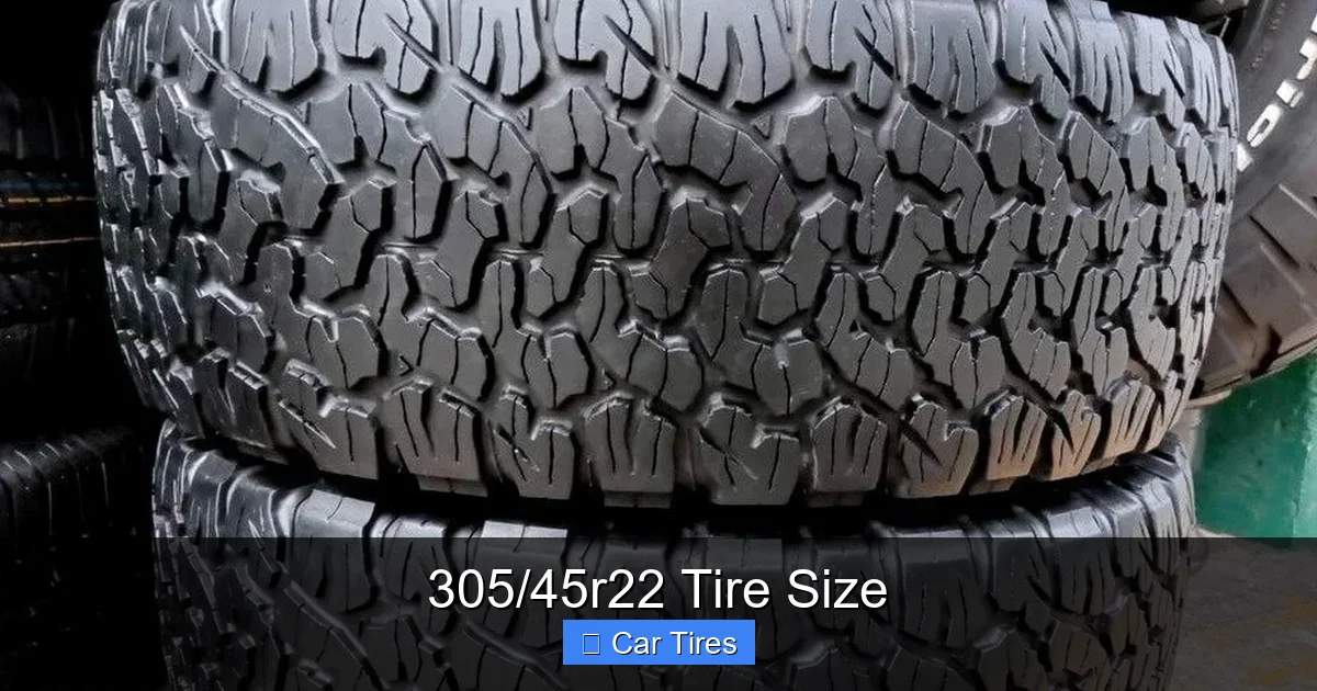 305/45r22 Tire Size