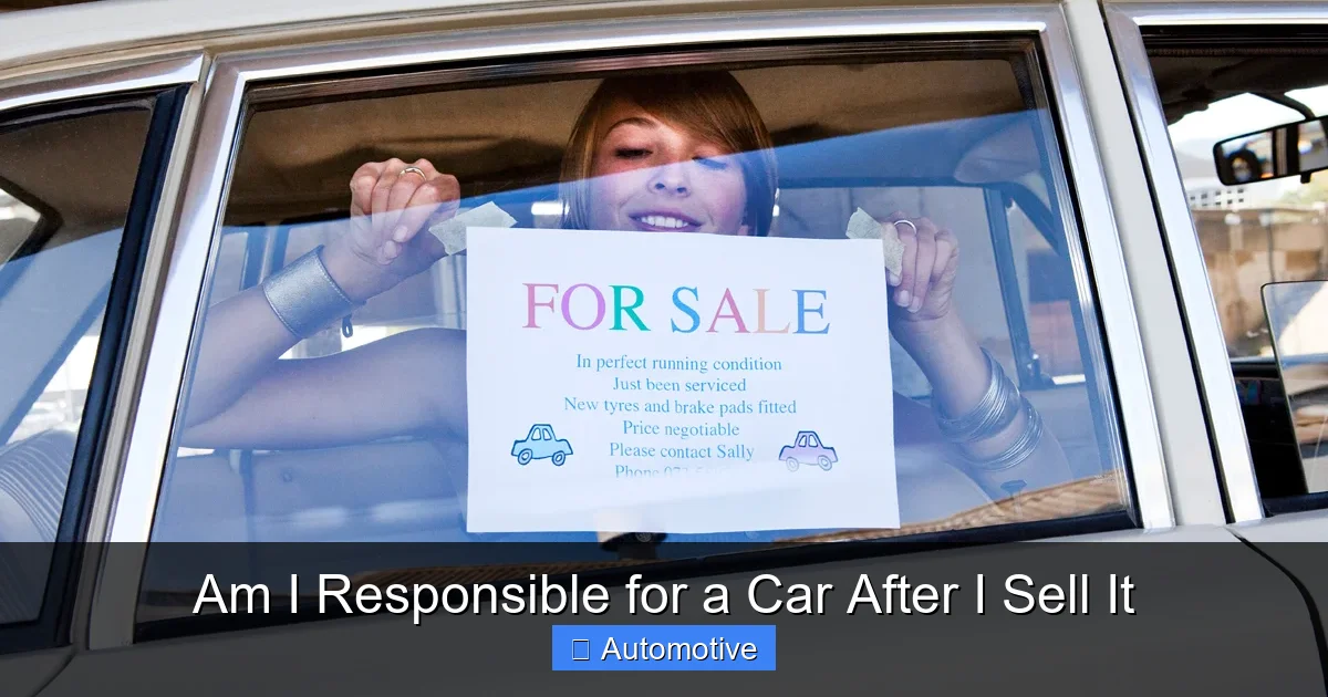Am I Responsible for a Car After I Sell It