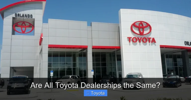 Are All Toyota Dealerships the Same?