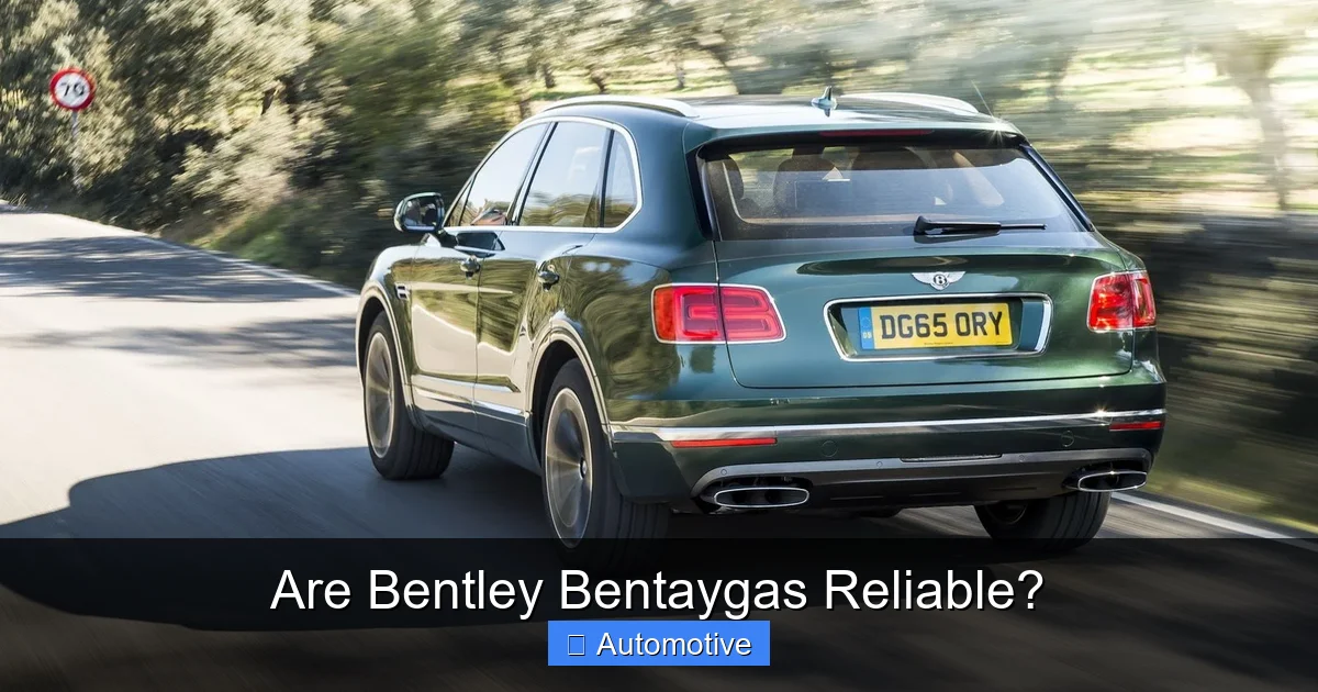 Are Bentley Bentaygas Reliable?