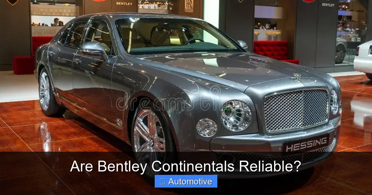 Are Bentley Continentals Reliable?