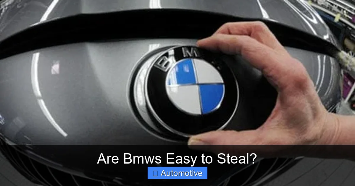 Are Bmws Easy to Steal?