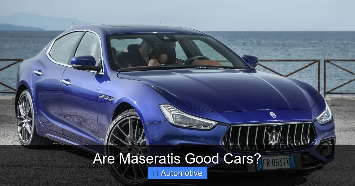 Are Maseratis Good Cars?