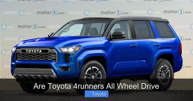 Are Toyota 4runners All Wheel Drive
