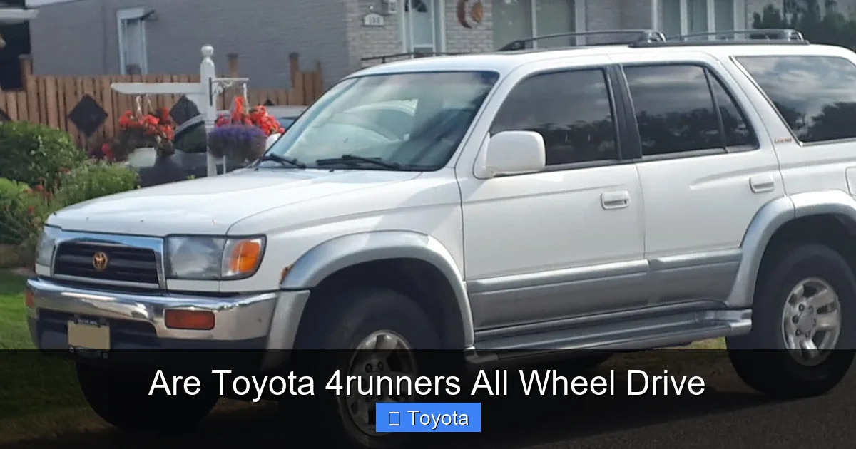 Are Toyota 4runners All Wheel Drive