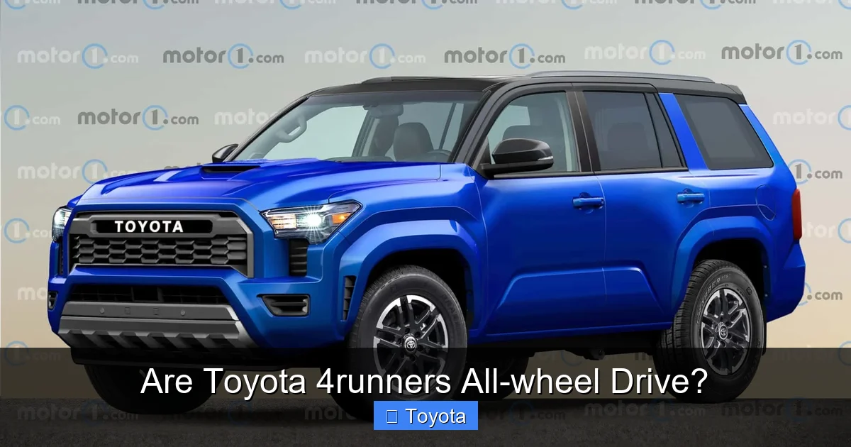 Are Toyota 4runners All-wheel Drive?