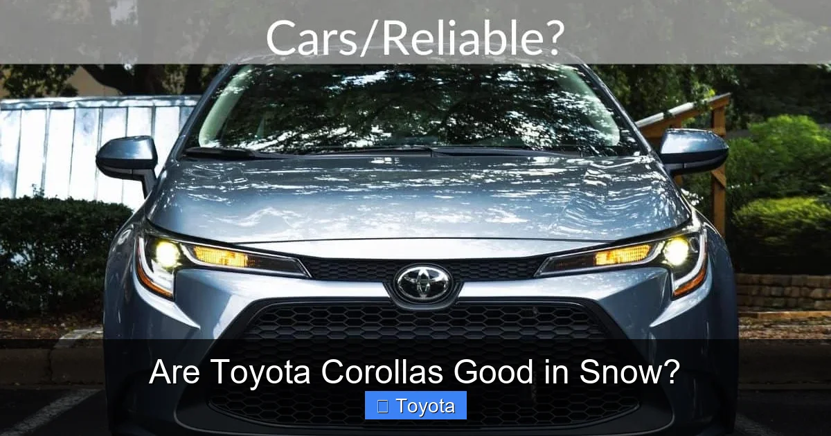 Are Toyota Corollas Good in Snow?