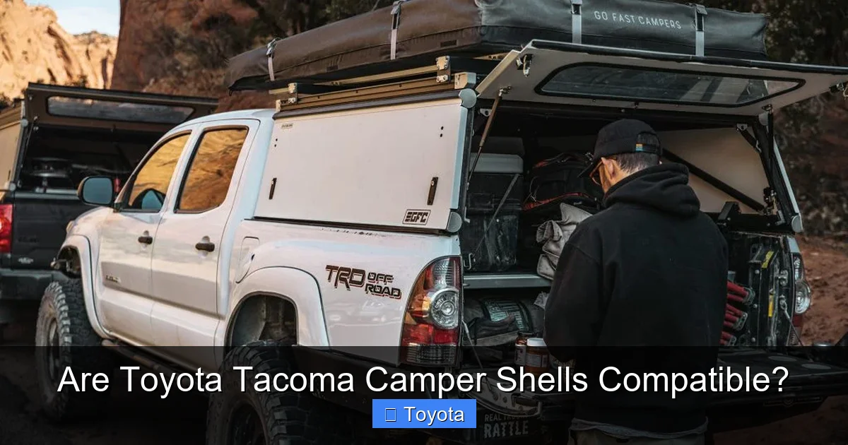 Are Toyota Tacoma Camper Shells Compatible?