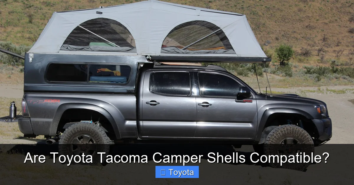 Are Toyota Tacoma Camper Shells Compatible?
