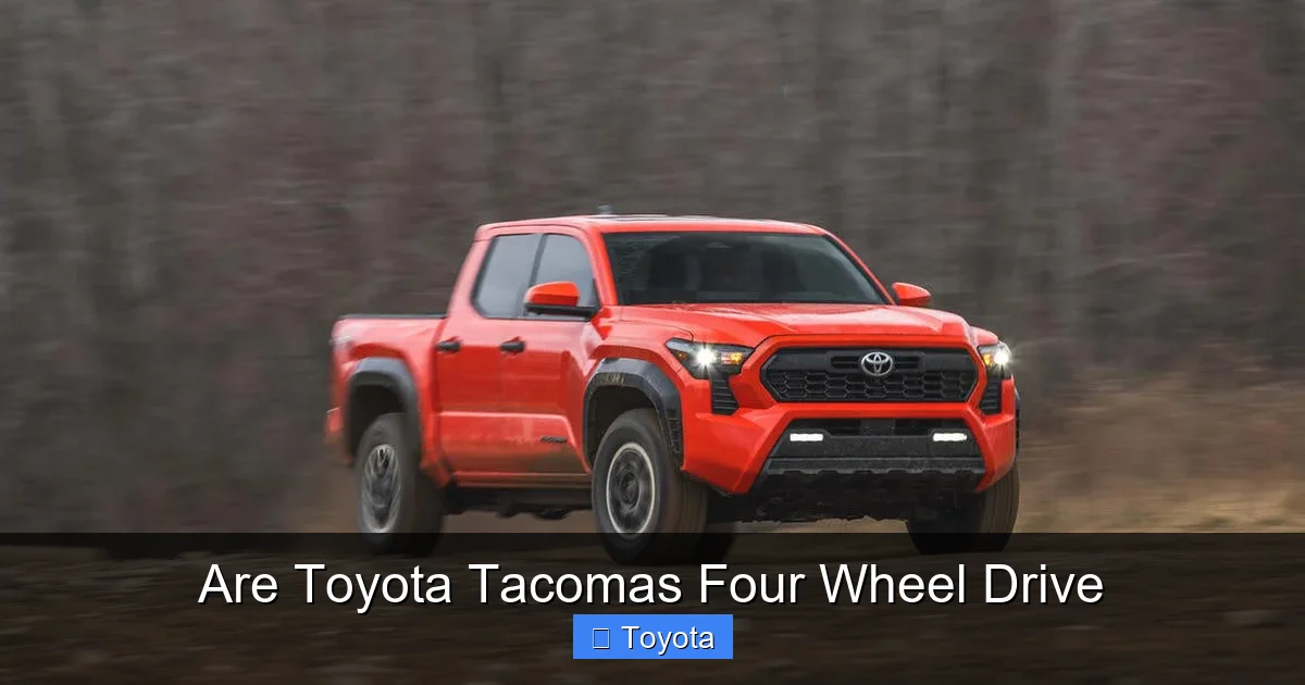Are Toyota Tacomas Four Wheel Drive