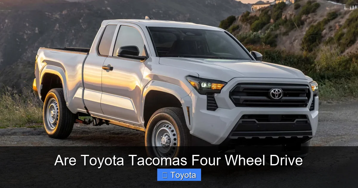 Are Toyota Tacomas Four Wheel Drive