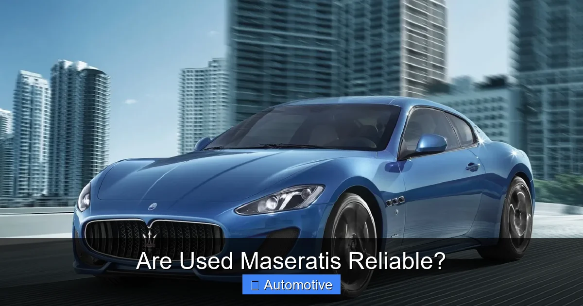 Are Used Maseratis Reliable?