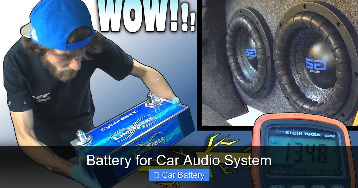 Battery for Car Audio System