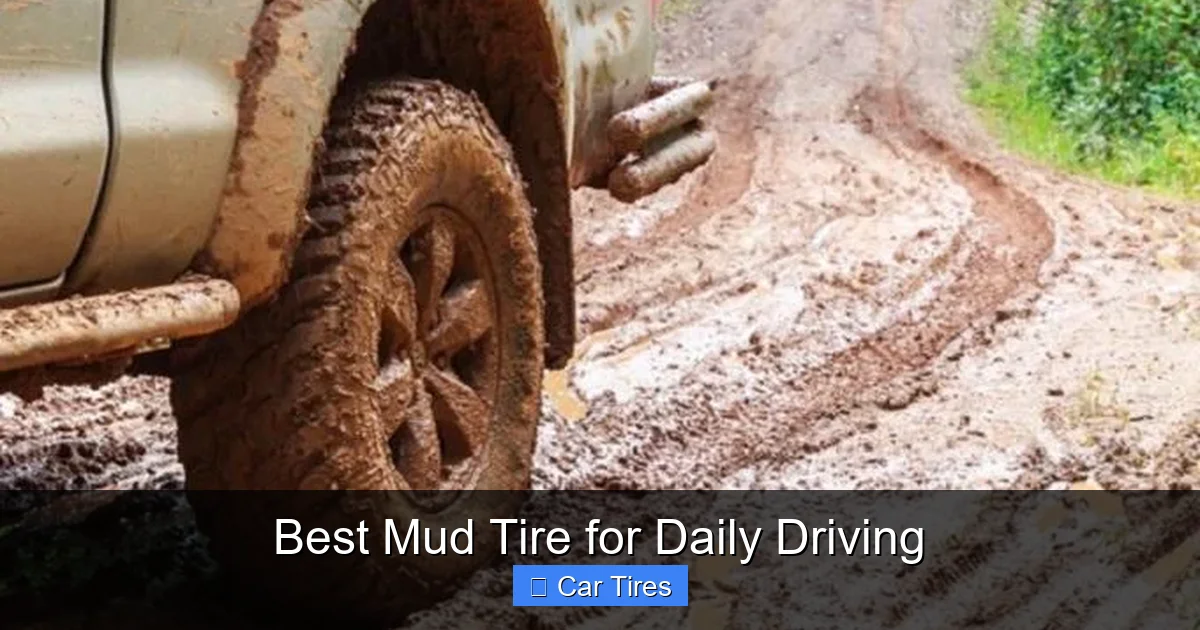 Best Mud Tire for Daily Driving