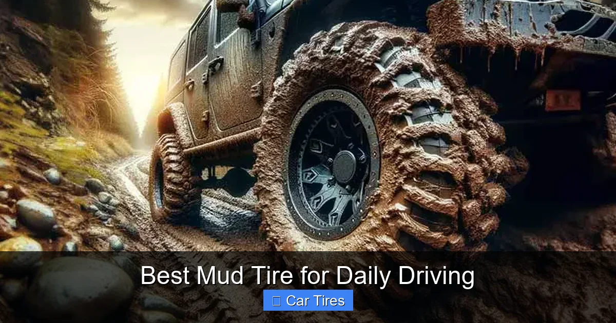 Best Mud Tire for Daily Driving