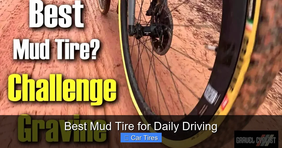 Best Mud Tire for Daily Driving