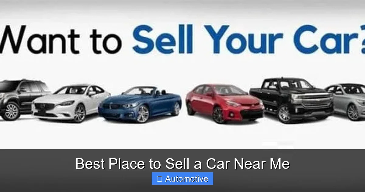 Best Place to Sell a Car Near Me