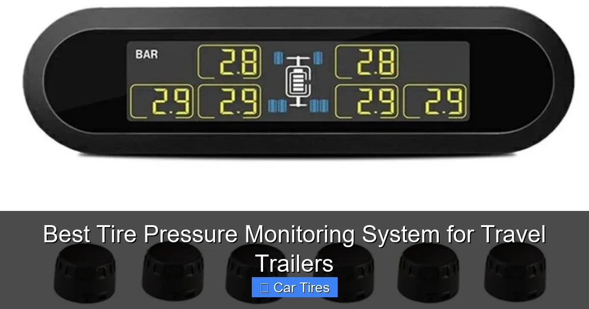 Best Tire Pressure Monitoring System for Travel Trailers
