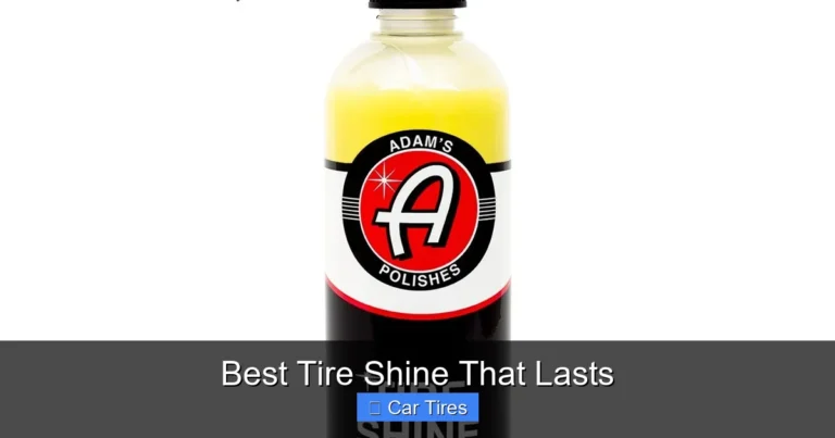 Best Tire Shine That Lasts