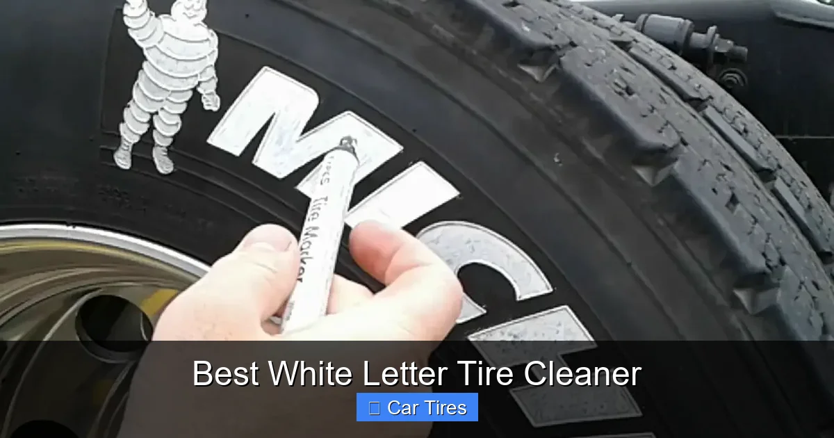 Best White Letter Tire Cleaner