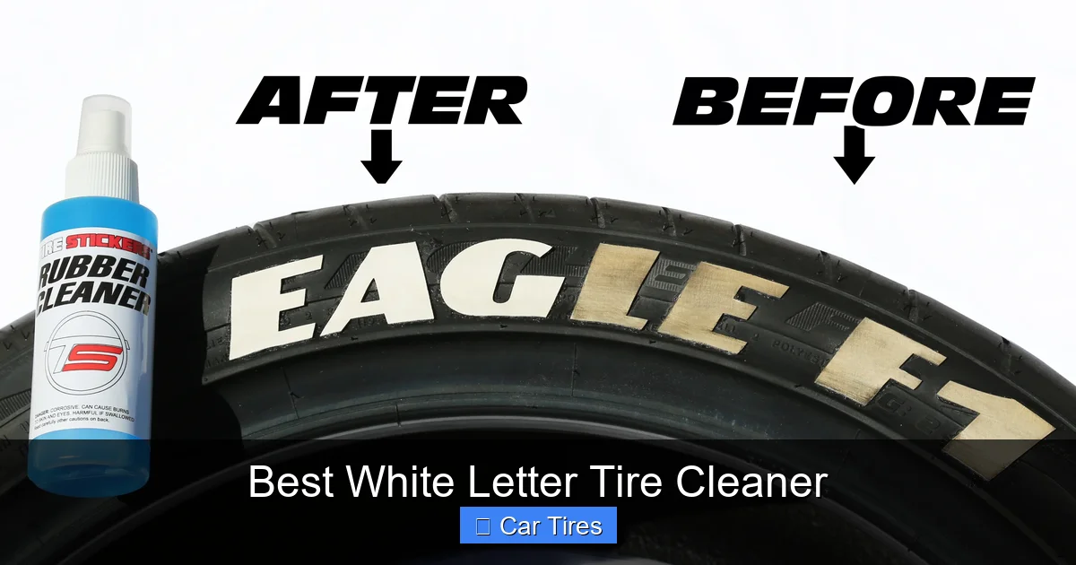 Best White Letter Tire Cleaner