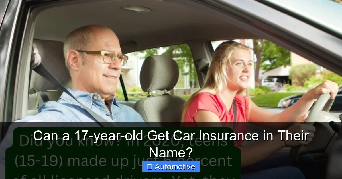 Can a 17-year-old Get Car Insurance in Their Name?