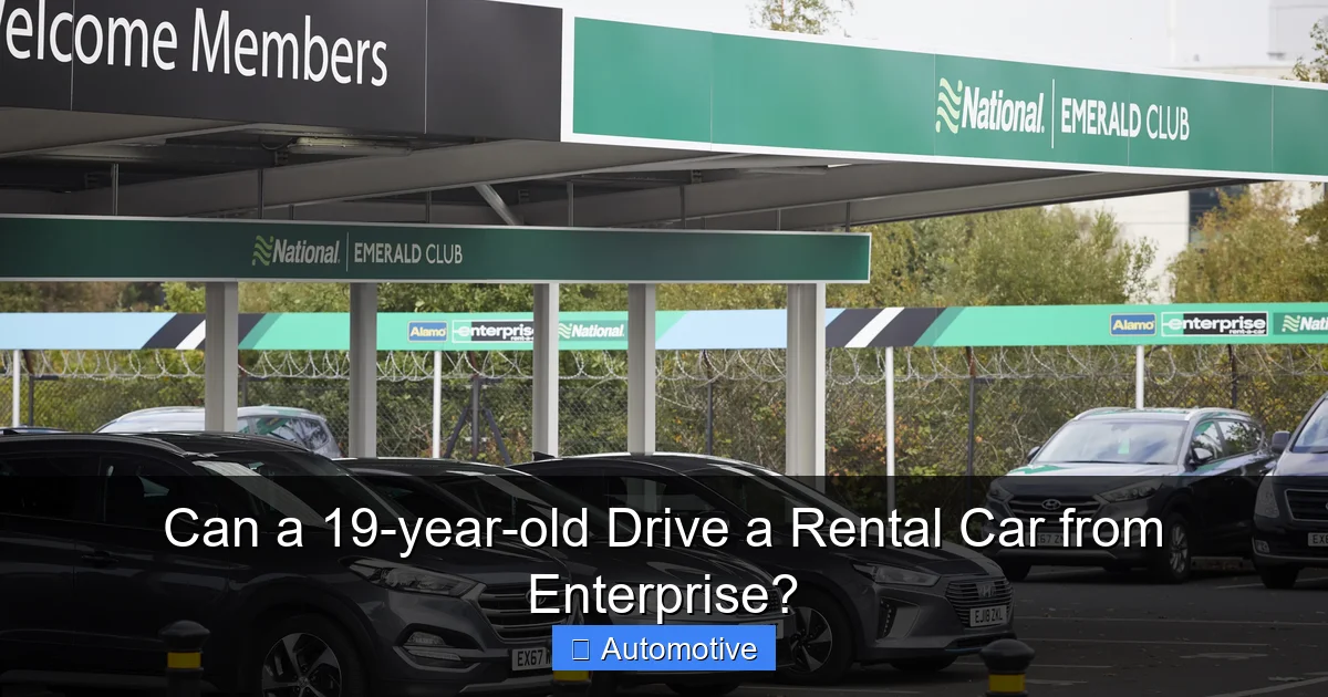 Can a 19-year-old Drive a Rental Car from Enterprise?