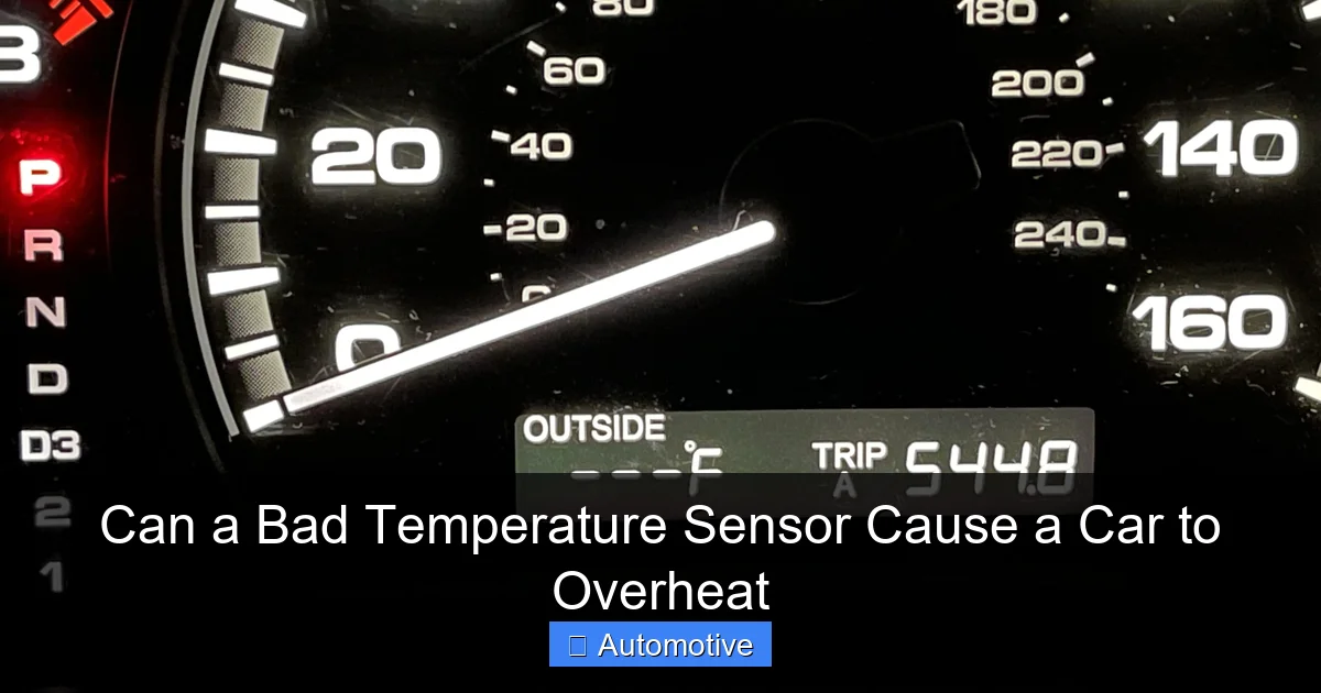 Can a Bad Temperature Sensor Cause a Car to Overheat