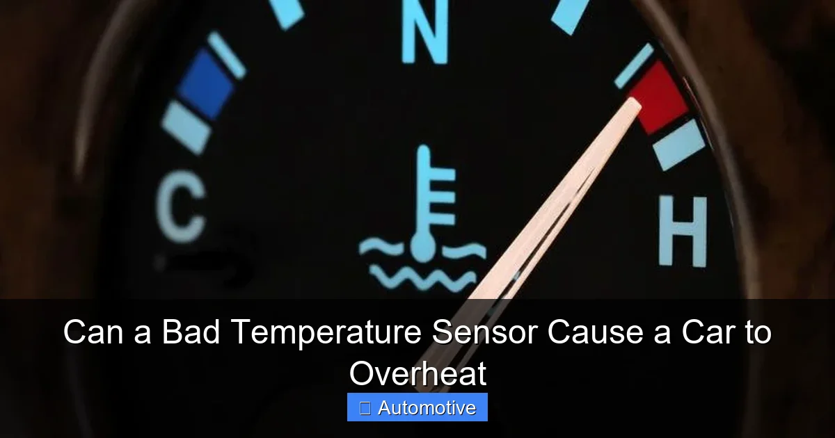 Can a Bad Temperature Sensor Cause a Car to Overheat