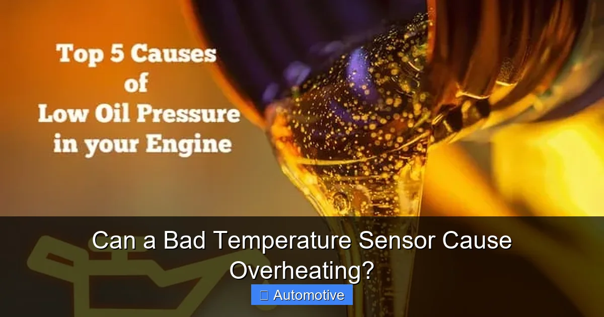 Can a Bad Temperature Sensor Cause Overheating?