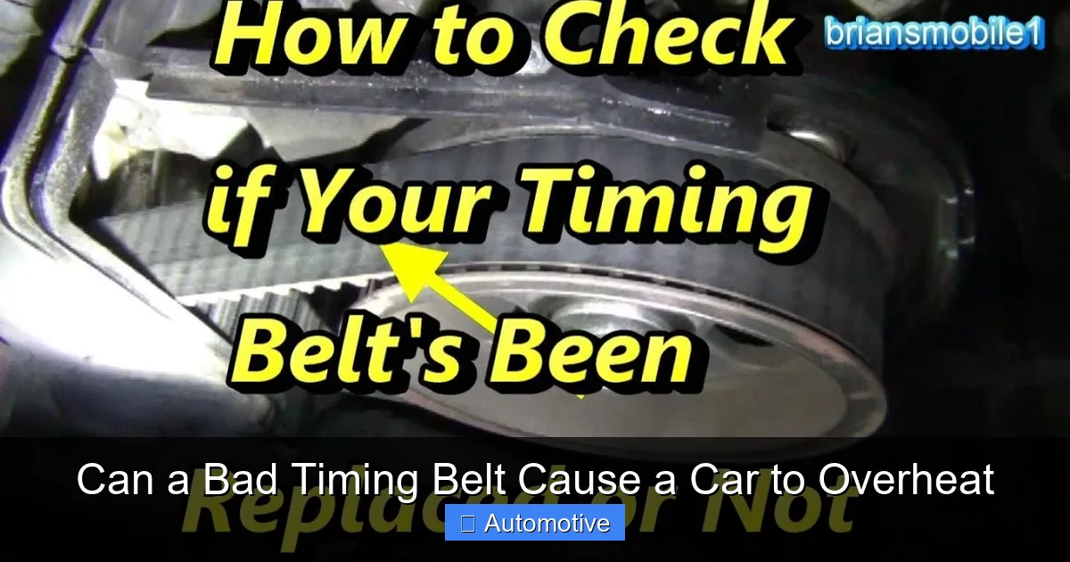 Can a Bad Timing Belt Cause a Car to Overheat