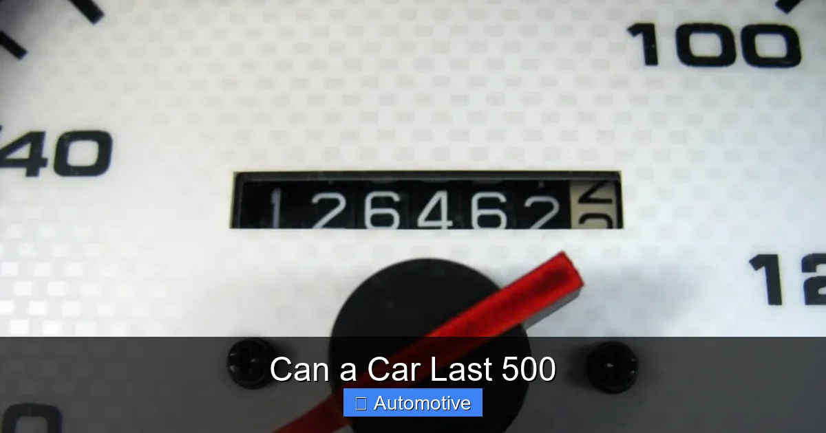 Can a Car Last 500