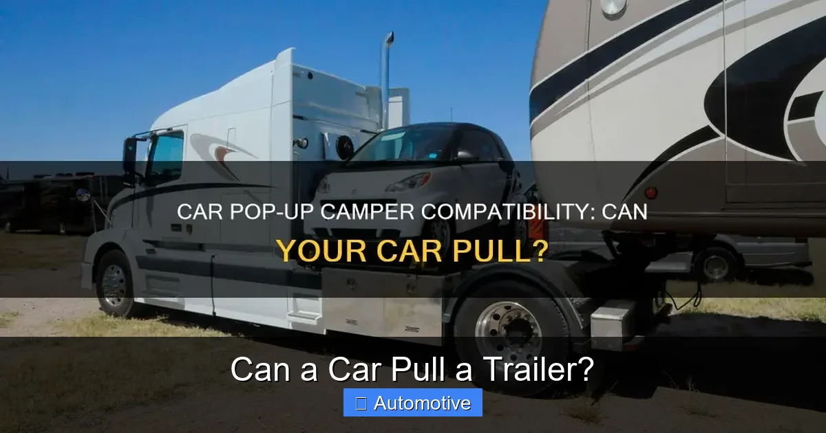 Can a Car Pull a Trailer?