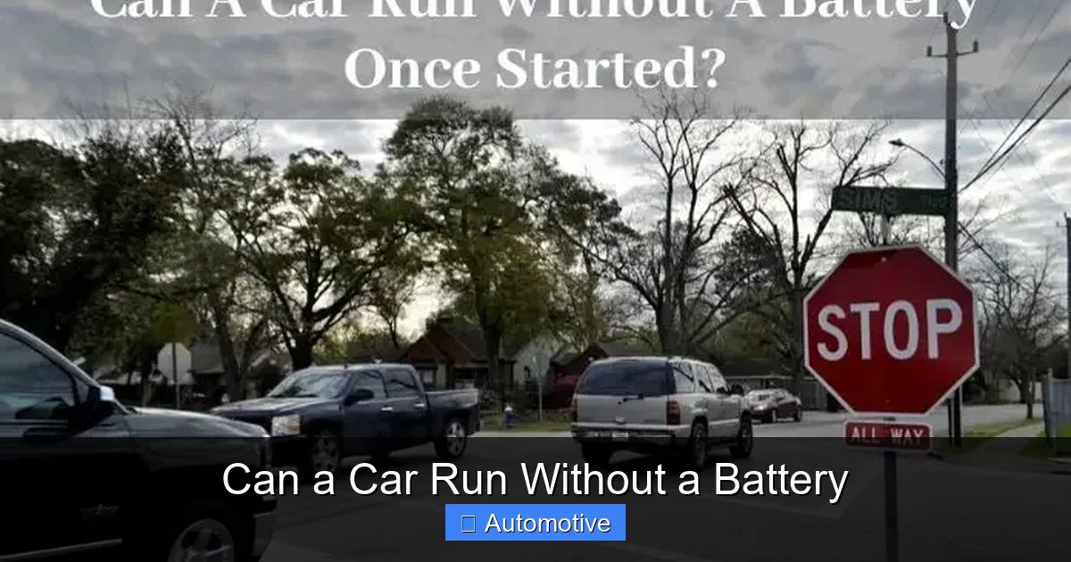 Can a Car Run Without a Battery