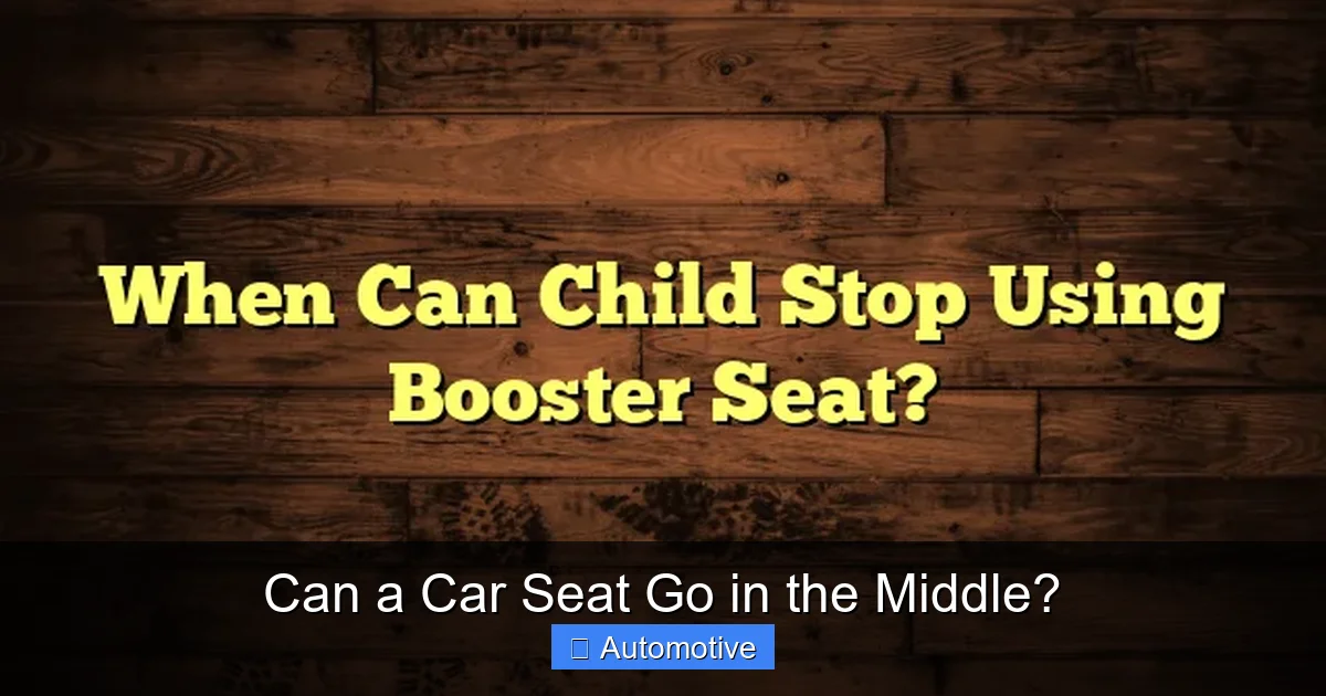 Can a Car Seat Go in the Middle?