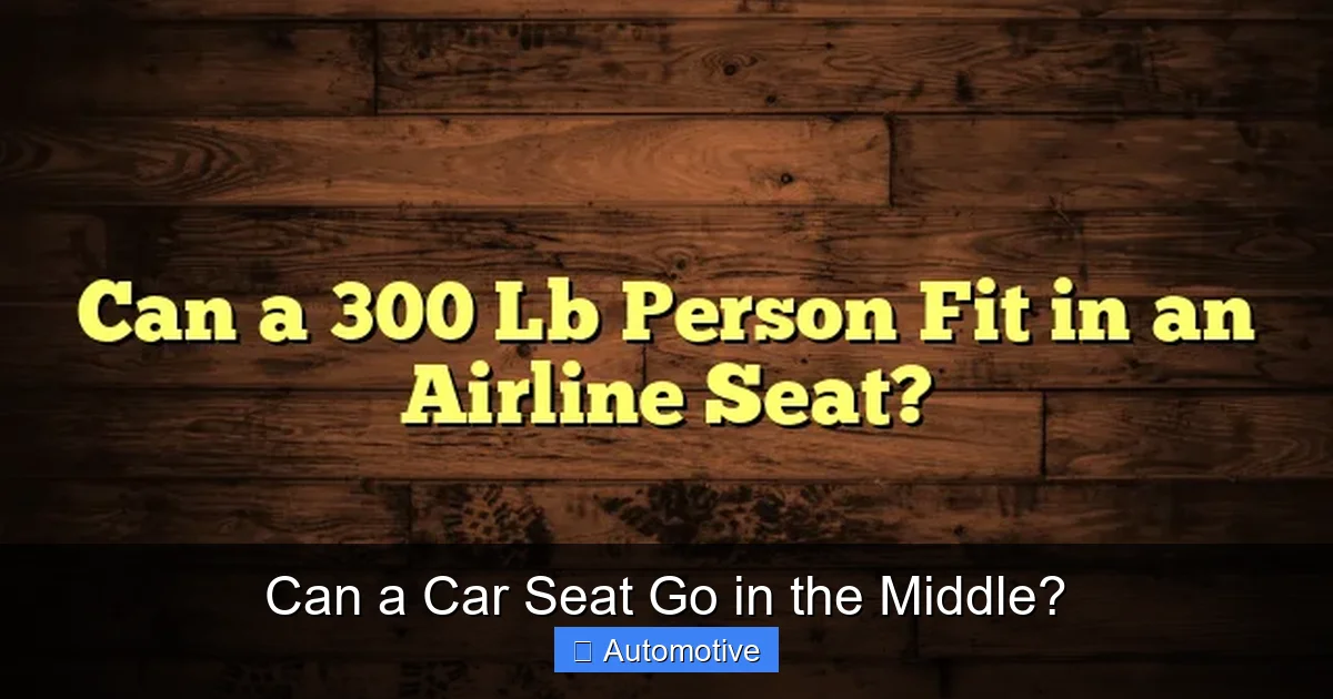 Can a Car Seat Go in the Middle?
