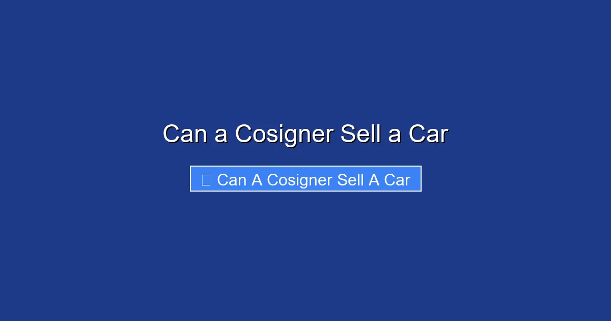 Can a Cosigner Sell a Car