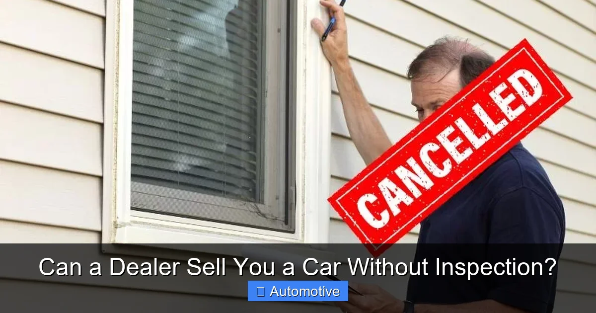 Can a Dealer Sell You a Car Without Inspection?