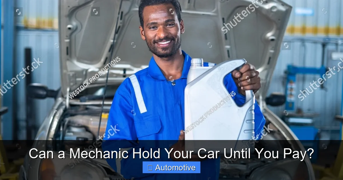 Can a Mechanic Hold Your Car Until You Pay?