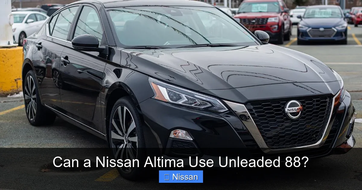 Can a Nissan Altima Use Unleaded 88?