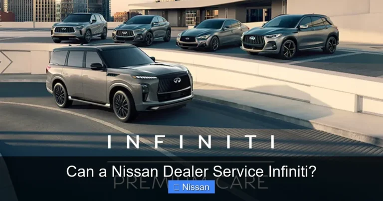 Can a Nissan Dealer Service Infiniti?