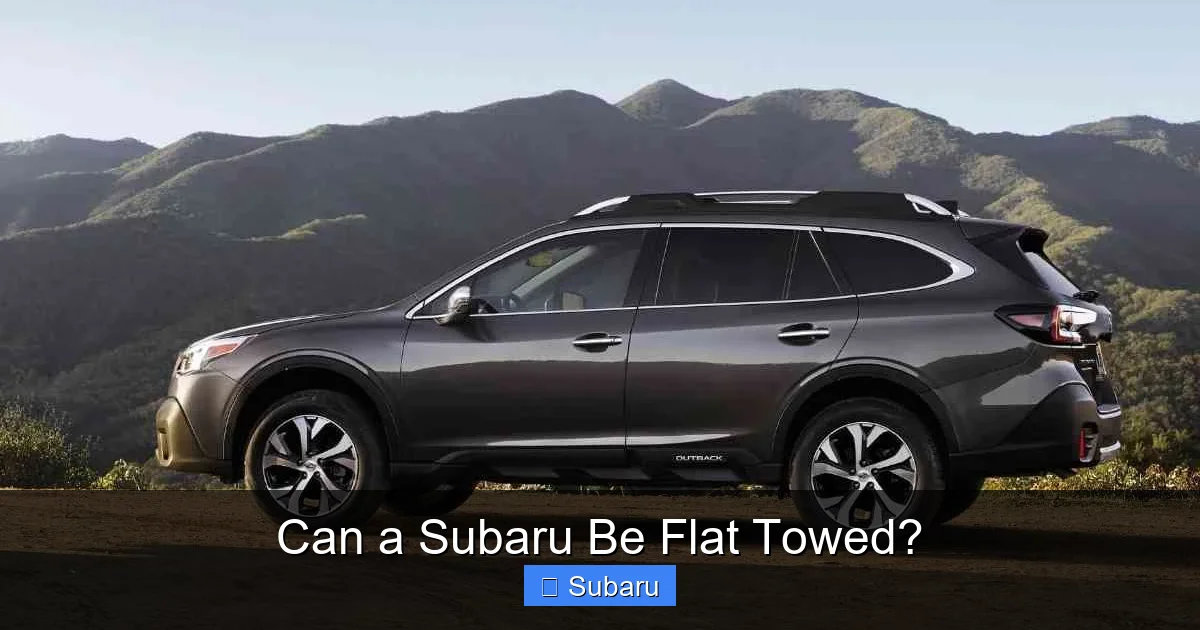 Can a Subaru Be Flat Towed?