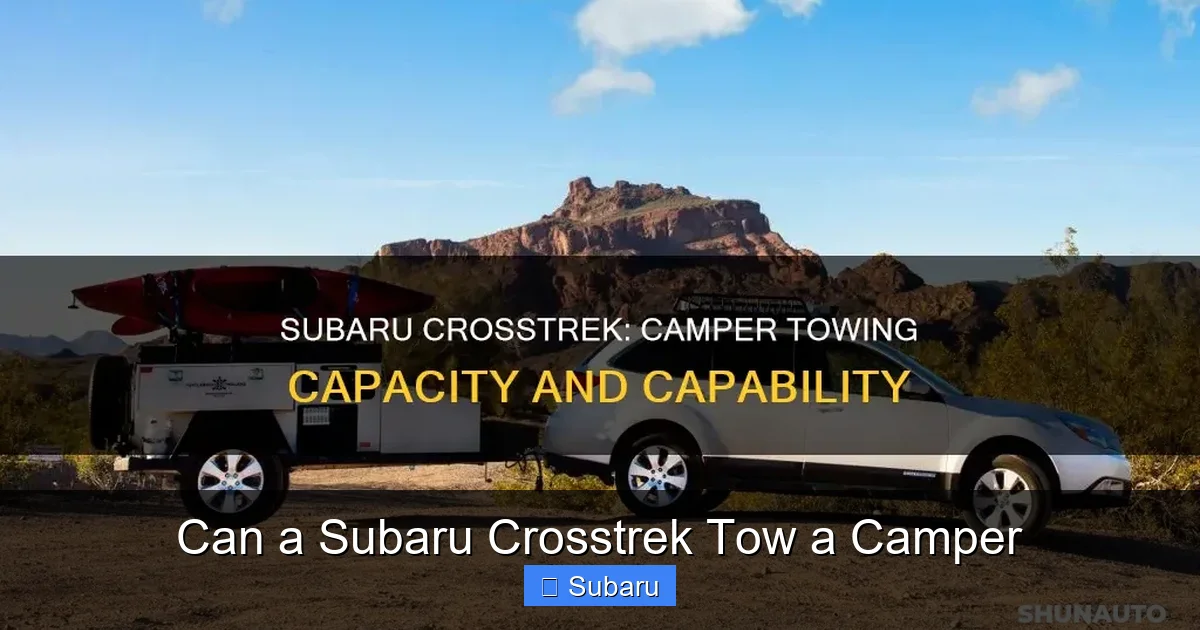 Can a Subaru Crosstrek Tow a Camper