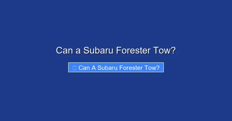 Can a Subaru Forester Tow?